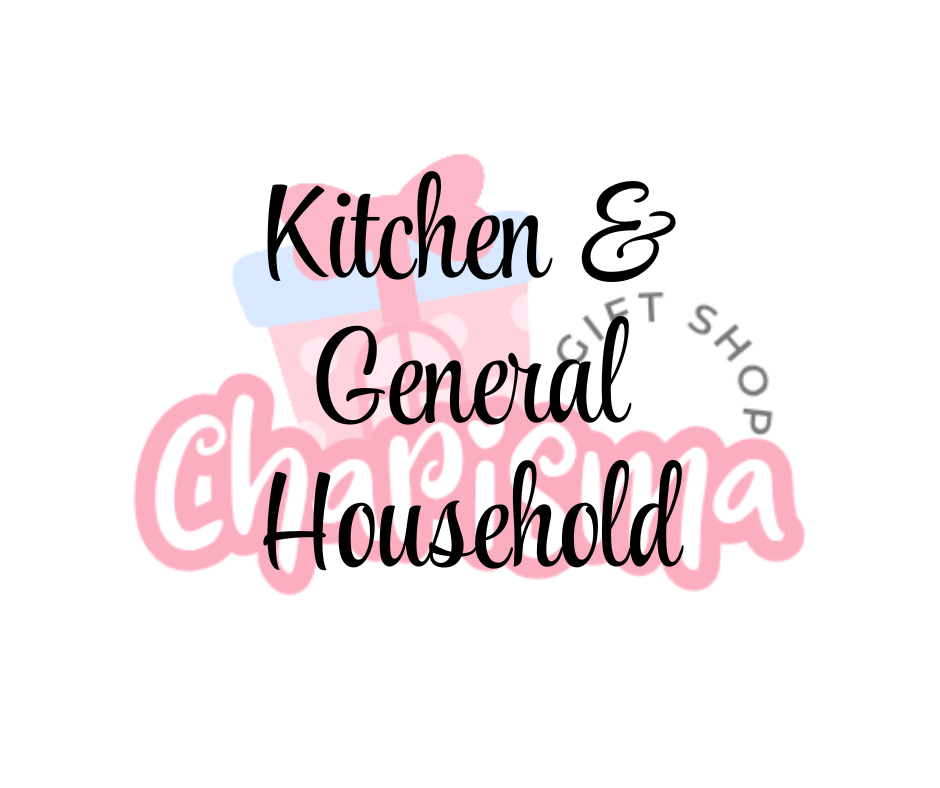 Kitchen & General Household