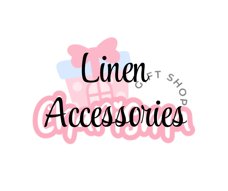 Linen Accessories