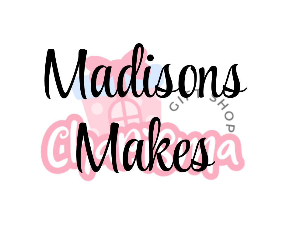 Madisons Makes