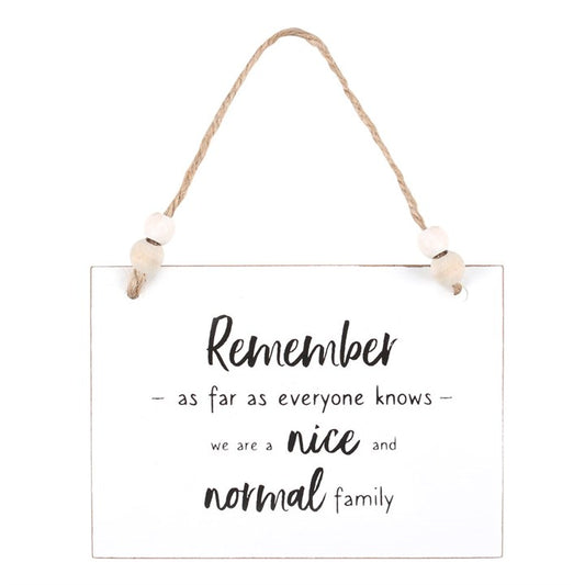 Nice & Normal Family Hanging Sign